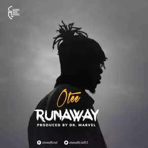 Otee - Runaway
